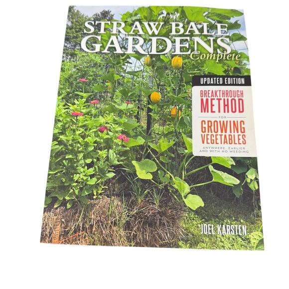 Unbranded Other - Straw Bale Gardens Complete, Updated Edition: Breakthrough Grow Vegetables GOOD